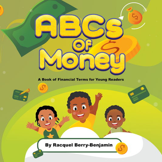 ABCs of Money: A Book of Financial Terms for Young Readers