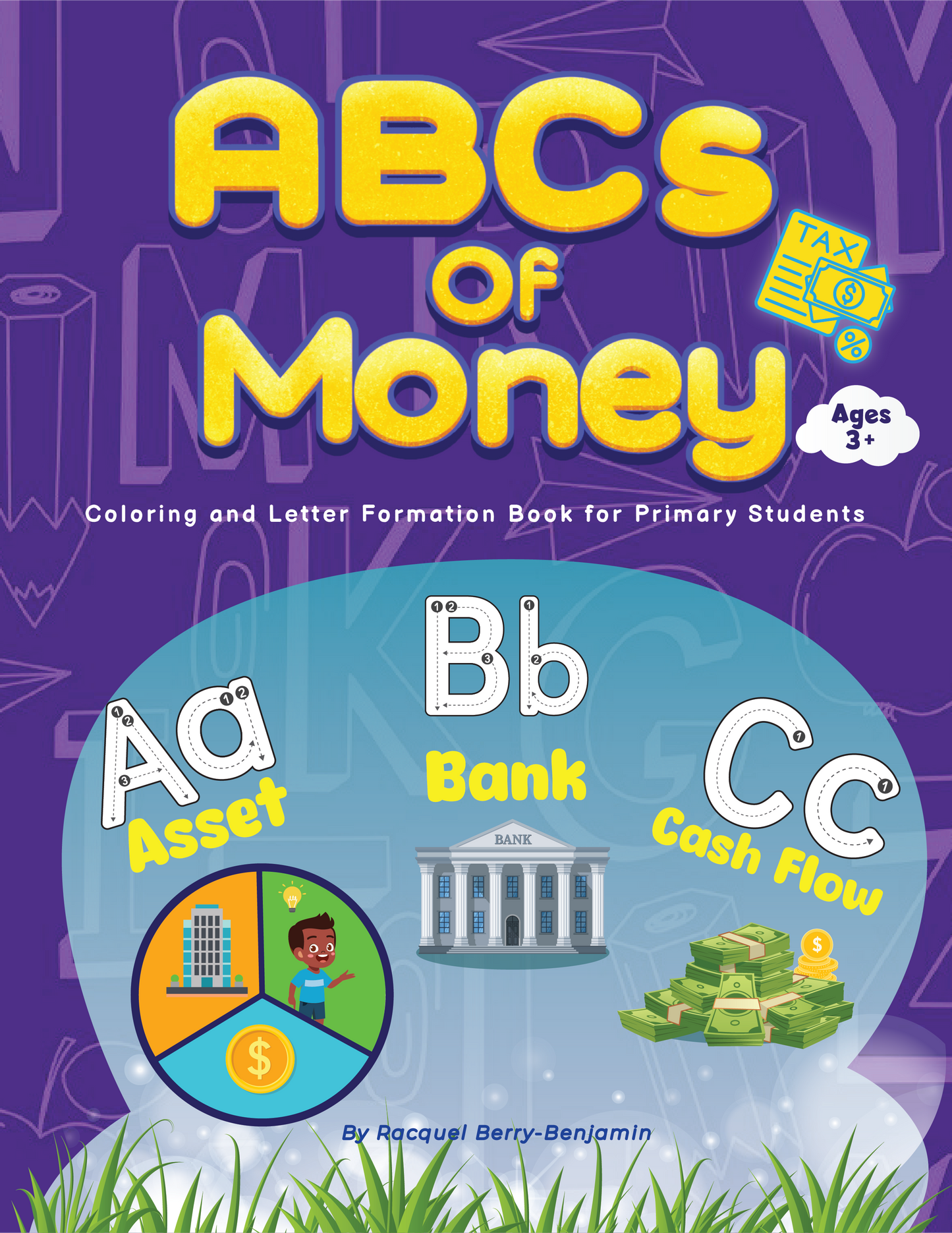 ABCs of Money: Coloring and Letter Formation Book